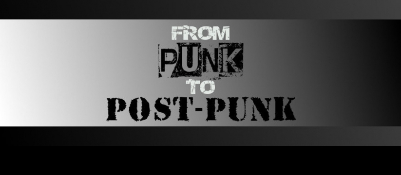 From PUNK to POST-PUNK